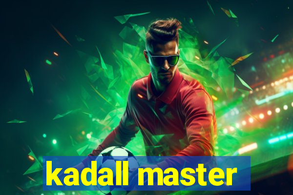 kadall master